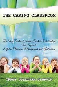 The Caring Classroom