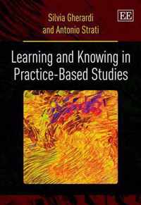 Learning and Knowing in Practice-based Studies