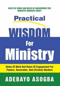 Practical Wisdom for Ministry