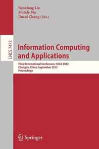 Information Computing and Applications