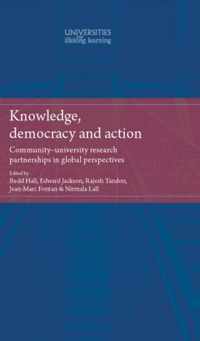 Knowledge, Democracy and Action