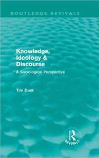 Knowledge, Ideology & Discourse