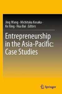 Entrepreneurship in the Asia Pacific Case Studies