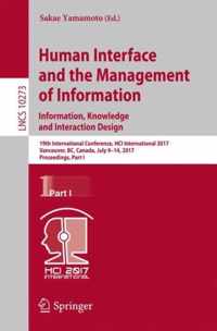 Human Interface and the Management of Information: Information, Knowledge and Interaction Design