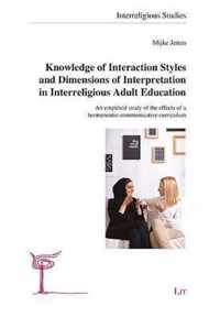 Knowledge of Interaction Styles and Dimensions of Interpretation in Interreligious Adult Education, 11