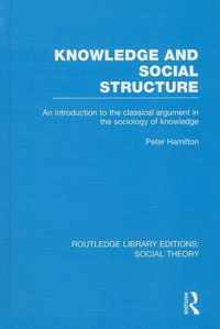 Knowledge and Social Structure