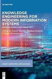 Knowledge Engineering for Modern Information Systems