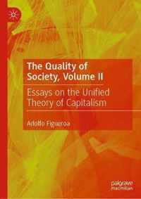 The Quality of Society, Volume II
