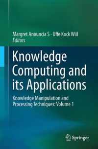 Knowledge Computing and Its Applications