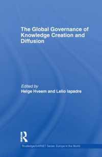 The Global Governance of Knowledge Creation and Diffusion