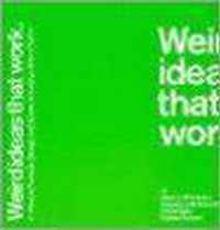 Weird ideas that work