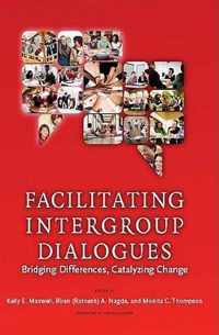 Facilitating Intergroup Dialogues