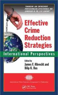 Effective Crime Reduction Strategies