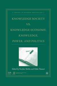 Knowledge Society vs. Knowledge Economy