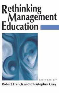 Rethinking Management Education