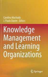 Knowledge Management and Learning Organizations