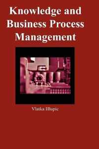 Knowledge and Business Process Management