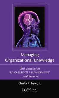 Managing Organizational Knowledge