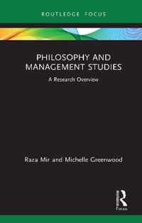 Philosophy and Management Studies: A Research Overview