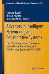 Advances in Intelligent Networking and Collaborative Systems