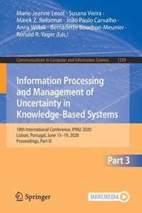 Information Processing and Management of Uncertainty in Knowledge-Based Systems