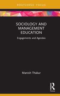 Sociology and Management Education