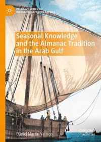 Seasonal Knowledge and the Almanac Tradition in the Arab Gulf