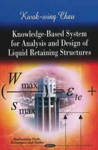 Knowledge-Based System for Analysis & Design of Liquid Retaining Structures