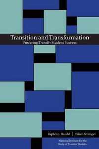 Transition and Transformation