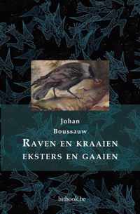 Raven en kraaien, eksters en gaaien