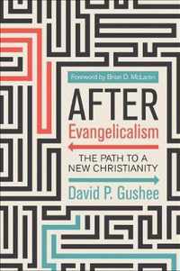 After Evangelicalism