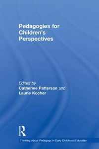 Pedagogies for Children's Perspectives