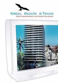 Kreol Beduin & Trans