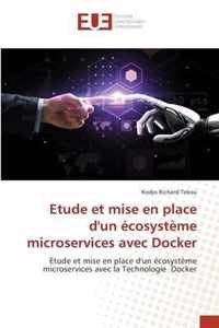 Etude et mise en place d'un ecosysteme microservices avec Docker