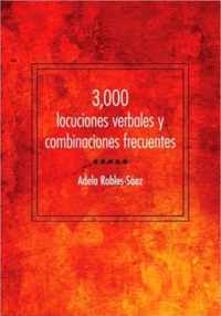 3000 locuciones verbales y combinaciones frecuentes / 3000 frequent verbal locutions and combinations