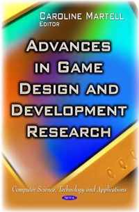 Advances in Game Design and Development Research