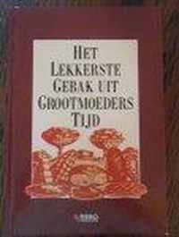 Het lekkerste gebak uit grootmoeders tijd