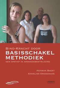 Bind-kracht door basisschakel methodiek