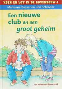 Koen En Lot Een Nieuwe Club En Een Groot Geheim