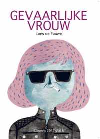 Gevaarlijke vrouw