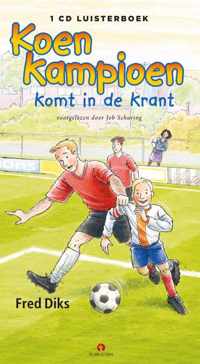 Koen Kampioen  -   Koen Kampioen komt in de krant