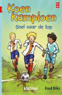 Koen Kampioen  -   Snel naar de top