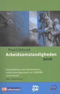 Praktijkboek Arbeidsomstandigheden 2016