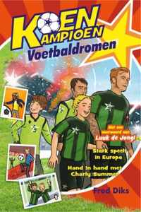 Koen Kampioen  -   Voetbaldromen