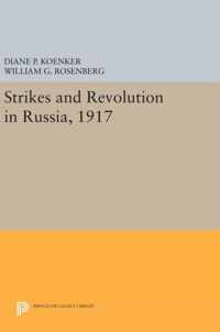 Strikes and Revolution in Russia, 1917