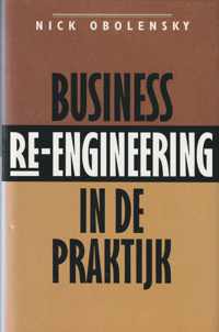 Business re-engineering in de praktijk