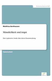 Mannlichkeit und Angst