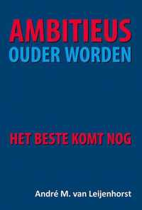 Ambitieus ouder worden