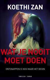 Wat je nooit moet doen