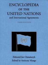 Encyclopedia of the United Nations and International Agreements